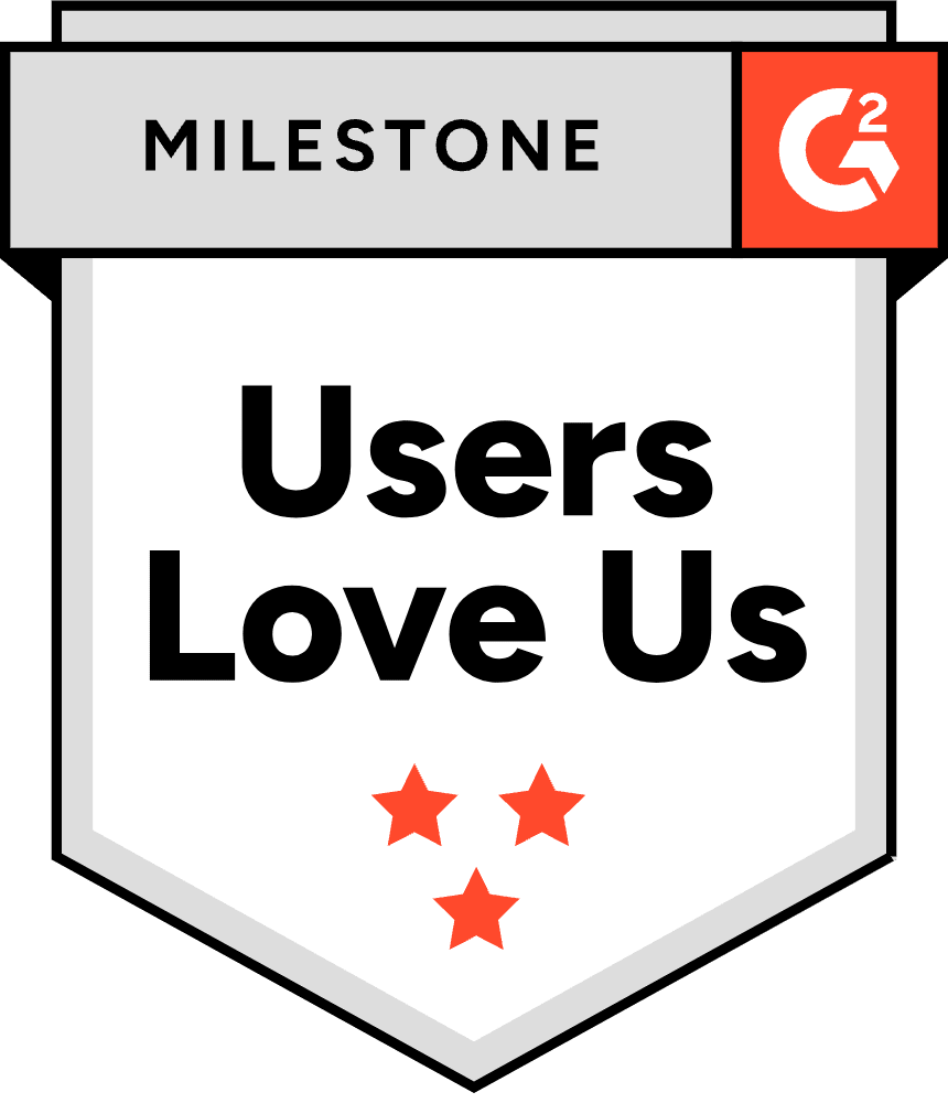 G2 Milestone - Users Love Us